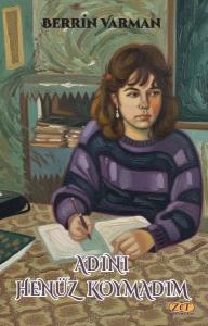 Adını Henüz Koymadım