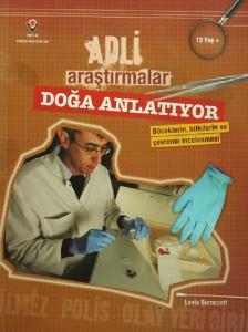 Adli Araştırmalar-Doğa Anlatıyor