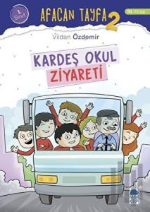 Afacan Tayfa 2 - Kardeş Okul Ziyareti (1. Sınıf)
