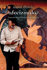Sami Demir – Aforizmalar