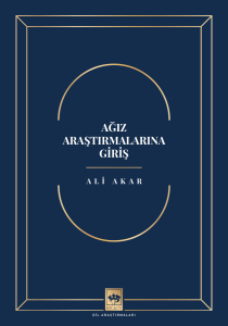 Ağız Araştırmalarına Giriş