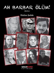 Ah Barbar Ölüm! Şiirler