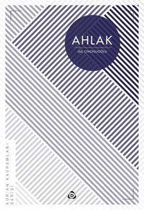 Ahlak: Kur'an Kavramları Serisi
