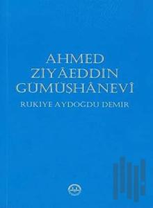 Ahmed Ziyaeddin Gümüşhanevi