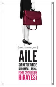 Aile Şirketlerinde Kurumsallaşma