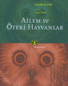 Ailem ve Öteki Hayvanlar