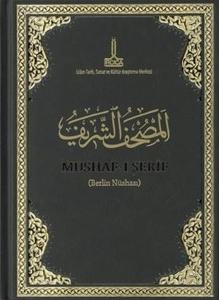 Al - Mushaf Al - Sharif Berlin Copy (Ciltli)