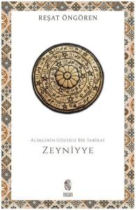 Alimlerin Gözdesi Bir Tarikat: Zeyniyye