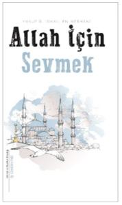 Allah İçin Sevmek