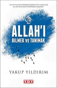 Allah'ı Bilmek ve Tanımak