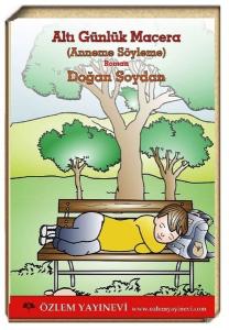 Altı Günlük Macera