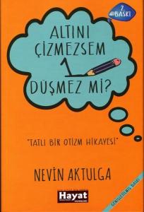 Altını Çizmezsem 1 - Düşmez mi?