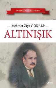 Altınışık - 100 Temel Türk Klasikleri