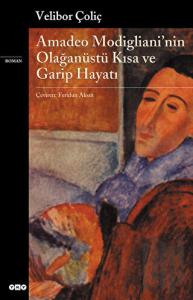 Amadeo Modigliani’nin Olağanüstü Kısa ve Garip Hayatı