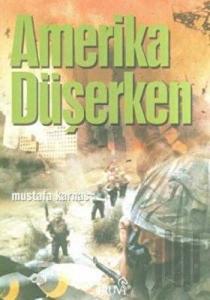Amerika Düşerken