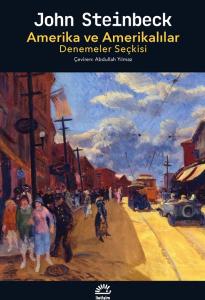 Amerika ve Amerikalılar - Denemeler Seçkisi