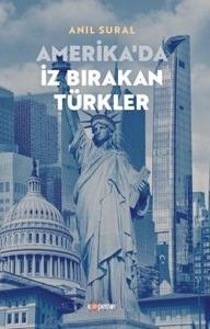 Amerika'da İz Bırakan Türkler