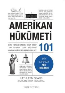 Amerikan Hükümeti 101 - Bir Çırpıda ABD Hükümeti