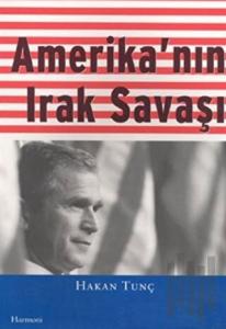 Amerika'nın Irak Savaşı