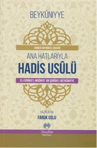 Ana Hatlarıyla Hadis Usulü