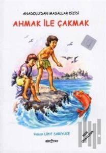 Anadolu’dan Masallar Dizisi - Ahmak İle Çakmak