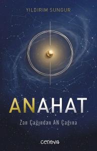 Anahat - Zan Çağından An Çağına