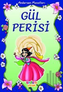 Andersen Masalları: Gül Perisi