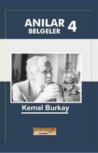 Anılar Belgeler 4 (Ciltli)