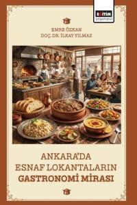 Ankara'da Esnaf Lokantalarının Gastronomi Mirası