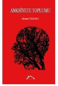 Anksiyete Toplumu