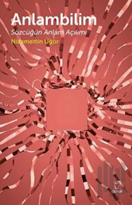 Anlam Bilim Sözcüğün Anlam Açılımı