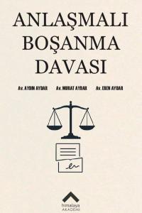 Anlaşmalı Boşanma Davası