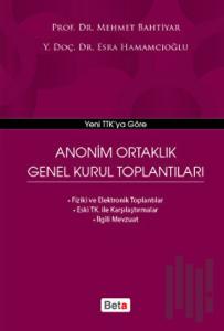 Anonim Ortaklık Genel Kurul Toplantıları (Ciltli)