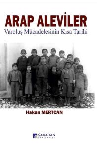 Arap Aleviler: Varoluş Mücadelesinin Kısa Tarihi