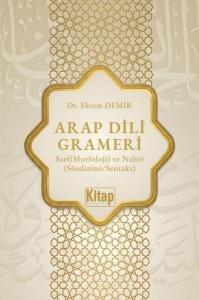 Arap Dili Grameri: Sarf (Morfoloji) ve Nahiv (Sözdizimi - Sentaks)