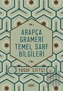Arapça Grameri Temel Sarf Bilgileri