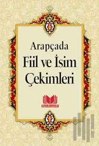 Arapçada Fiil ve İsim Çekimleri Tasrif Roman Boy