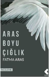 Aras Boyu Çığlık