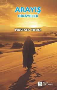 Arayış - Hikayeler