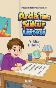 Arda'nın Şükür Listesi - Peygamberlerin Hazinesi