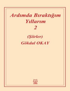 Ardımda Bıraktığım Yıllarım 2