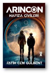 Arincon Cilt 1 - Hafıza Çivileri