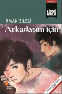 Arkadaşım için