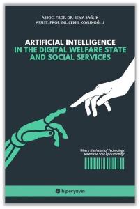 Artificial Intelligence in the Digital Welfare State and Social Services