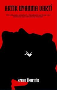 Artık Uyandırma Vakti