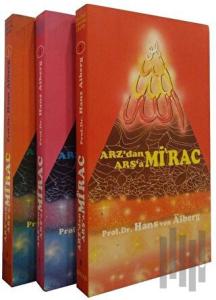 Arz'dan Arşa'a Mirac Seti - 3 Kitap Takım