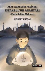 Asaf Adaletin Peşinde: İstanbul'un Anahtarı (Fatih Sultan Mehmet)