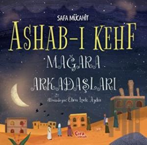 Ashab-ı Kehf Mağara Arkadaşları