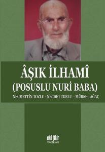 Aşık İlhami - Posuslu Nuri Baba