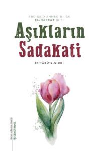 Aşıkların Sadakati - Kitabü's Sıdk